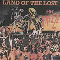 Freeze, The - Land Of The Lost - Hardcore - CD