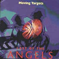 Moving Targets - Last Of The Angels - Punk - CDEP