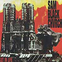 Sam Black Church - Let In Life - Hardcore - CD