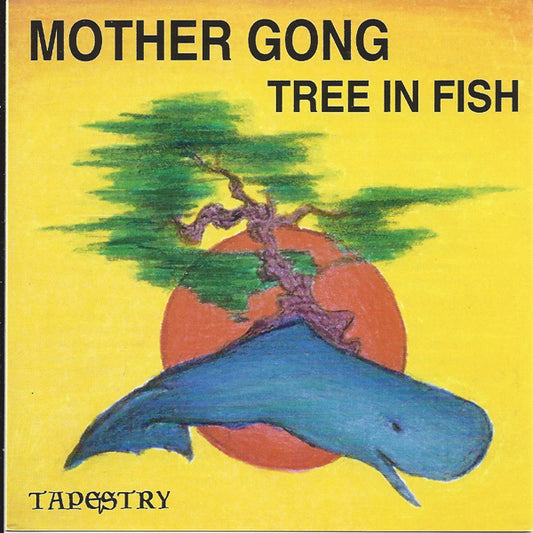 Mother Gong - Tree In Fish - Rock - CD
