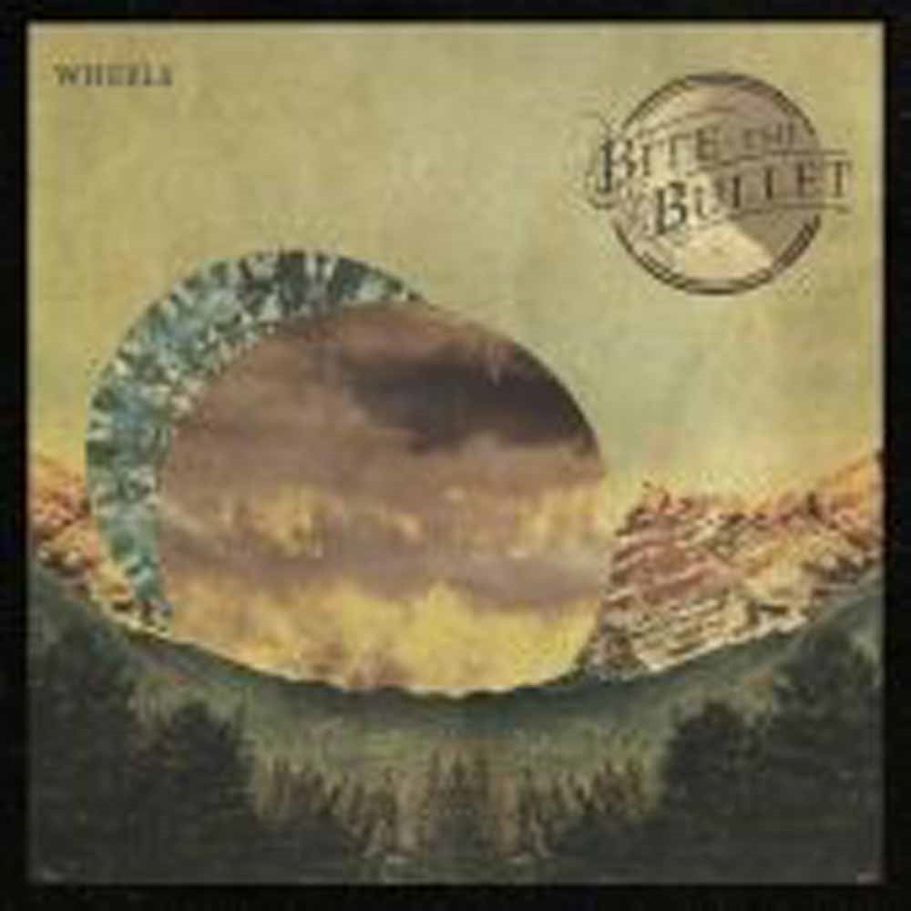 Bite The Bullet - Wheels - Indie - CD
