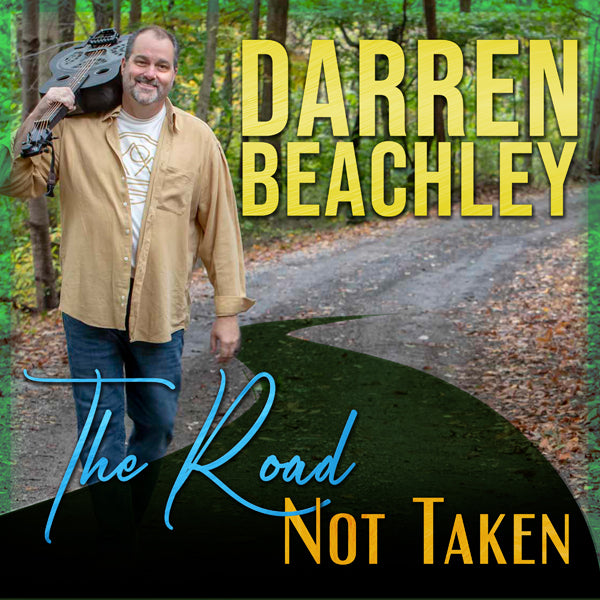 Darren Beachley - The Road Not Taken - Country/Folk - CD
