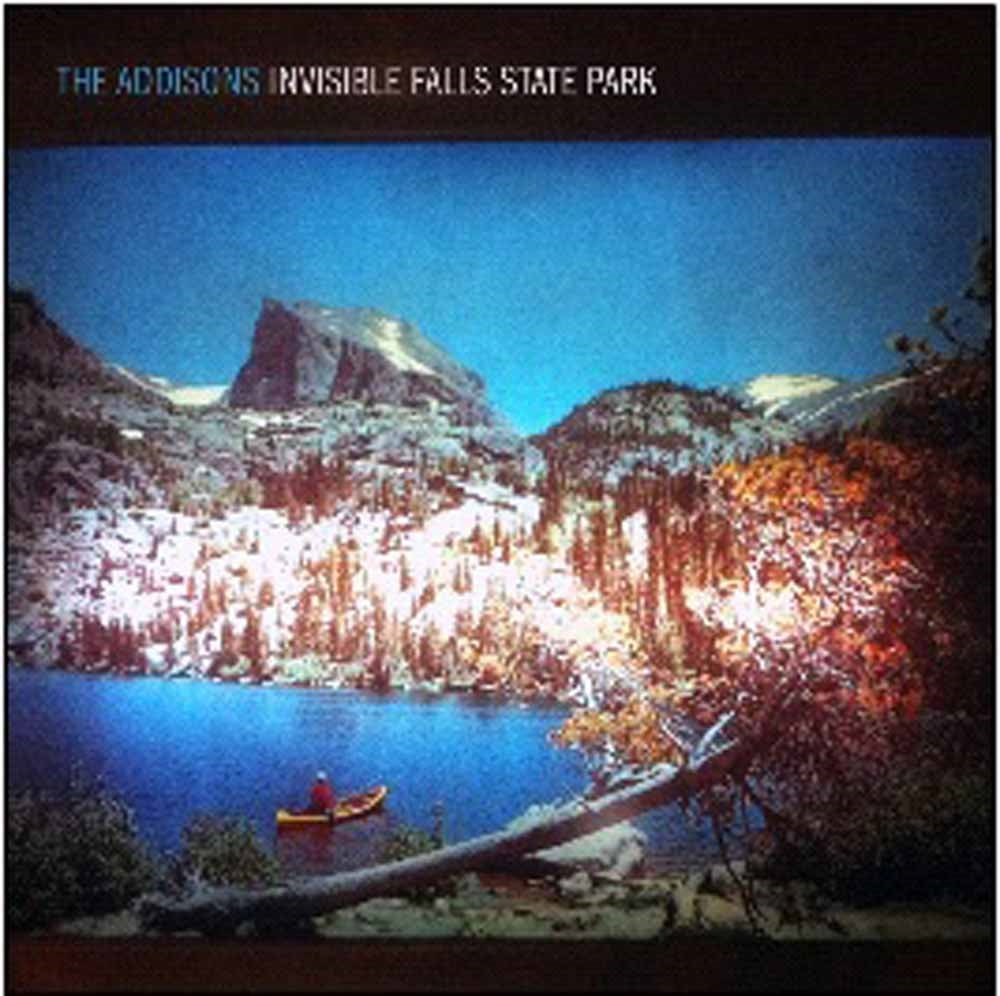 Addisons, The - Invisible Falls State Park - Punk - MCD