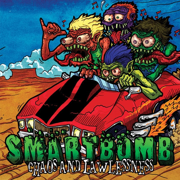 Smartbomb - Chaos And Lawlessness - Punk - CDEP