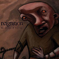 Reignition - The Epitome Of Free Will - Hardcore - 7