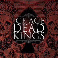 Ice Age - Dead Kings - Thrash Metal - LP