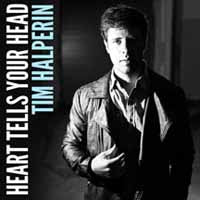 Tim Halperin - Heart Tells Your Head - Country/Folk - CD