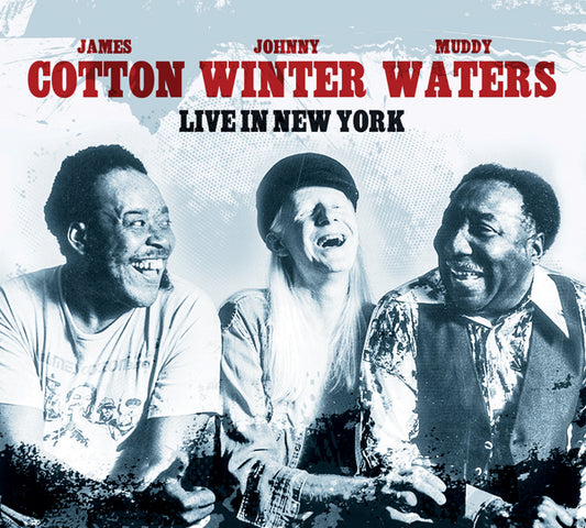 Muddy Waters / Johnny Winter / James Cotton - Live In New York (2Cd) - Blues - DCD