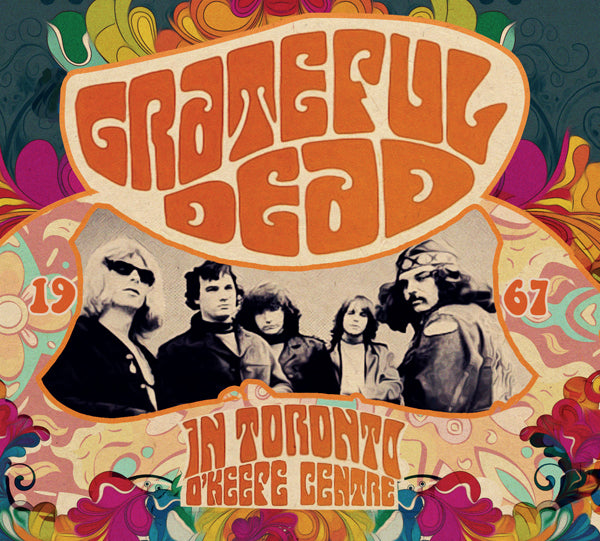 Grateful Dead - In Toronto, O'Keefe Centre 1967 - Rock - CD