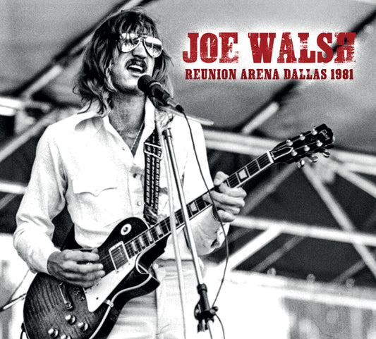 Joe Walsh - Reunion Arena, Dallas 1981 - Rock/Pop - CD