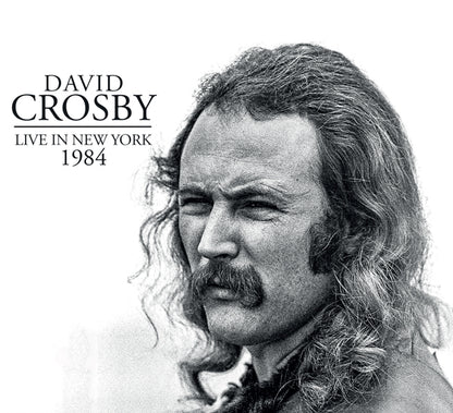 David Crosby - Live In New York 1984 - Rock - CD