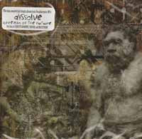 Dissolve - Caveman Of The Future - Metal - CD