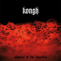 Kongh - Shadows Of The Shapeless - Doom Metal - CD