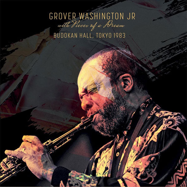 Grover Wahsington Jr With Pieces Of A Dream - Budokan Hall, Toyo 1983 - Jazz - LP