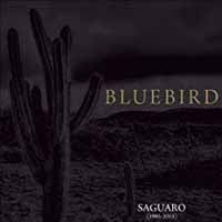 Bluebird - Saguaro (19952003) - Rock - CD