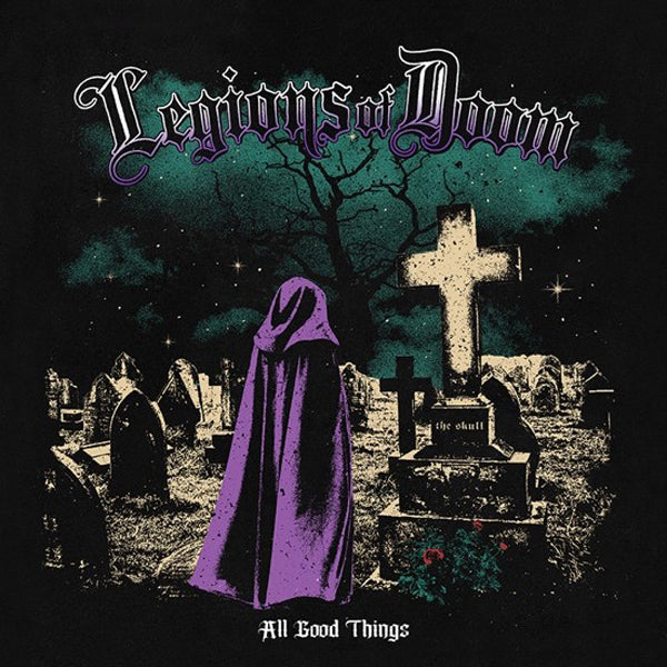 Legions Of Doom - All Good Things - Rock - 7