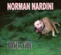 Norman Nardini - Bone A Fide - Blues - CD