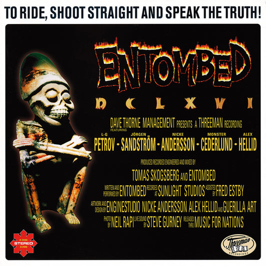 Entombed - Dclxvi - To Ride, Shoot Straight And Speak The Truth - Death Metal - CD