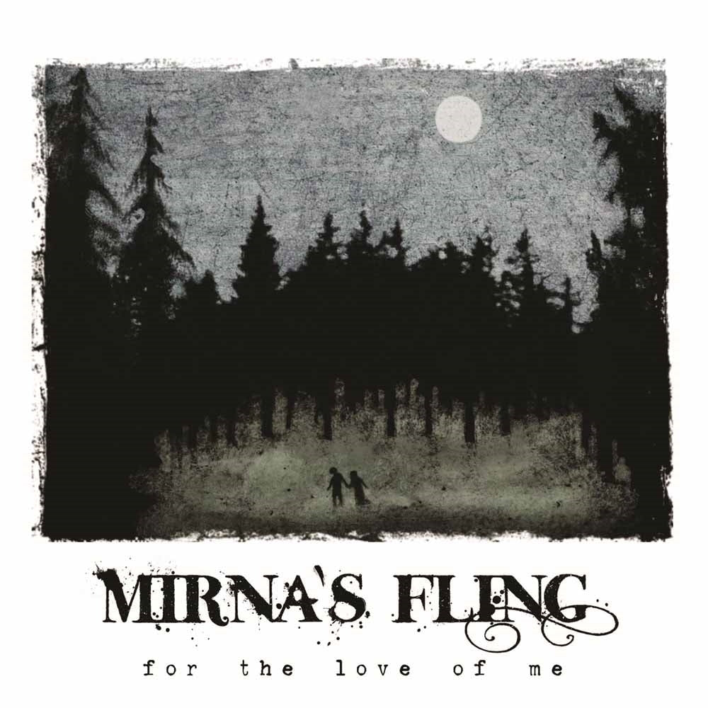 Mirna'S Fling - For The Love Of Me - Pop - CDD