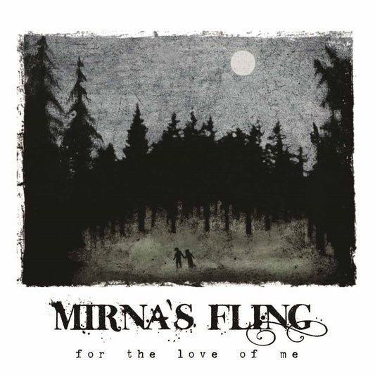 Mirna'S Fling - For The Love Of Me - Pop - CDD