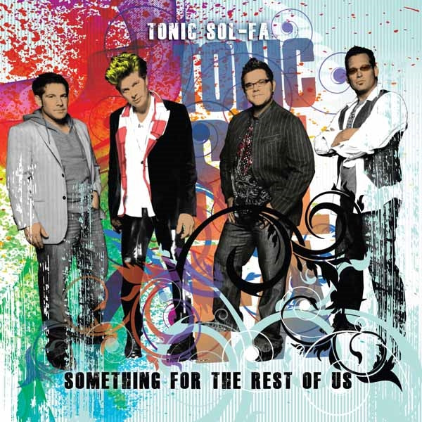 Tonic Sol-Fa - Something For The Rest Of Us - Pop - CD