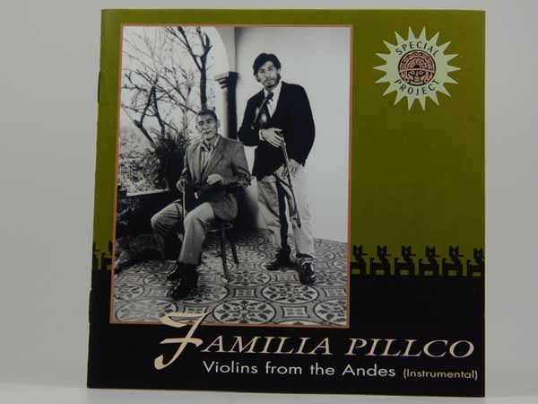 Familia Pillco - Violins From The Andes - Classical - CD