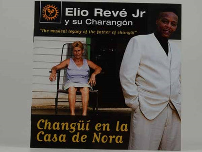 Elio Jr. Reve & Charangon - Changui En La Casa De Nora - Soul/Funk - CD