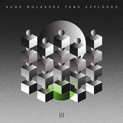 Huge Molasses Tank Explodes - Iii - Indie - LP