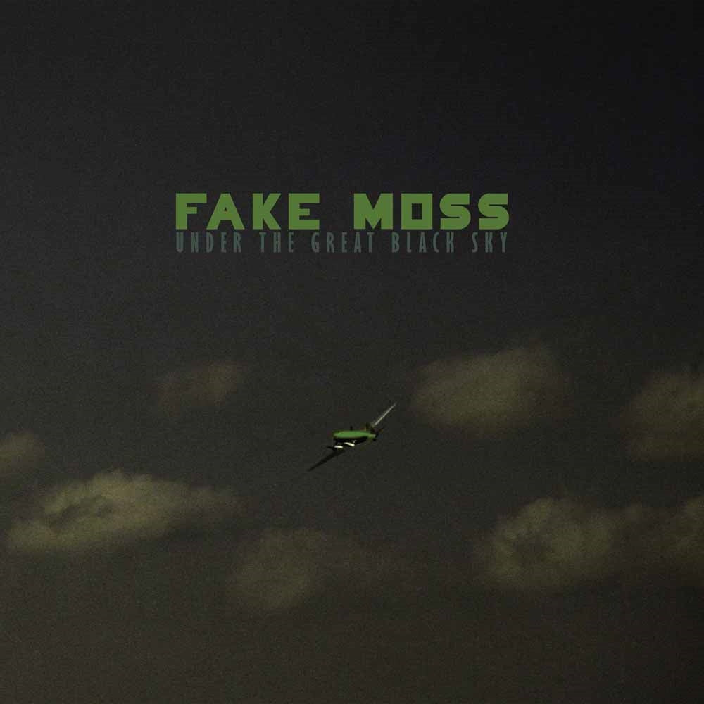 Fake Moss - Under The Great Black Sky - Indie - CD