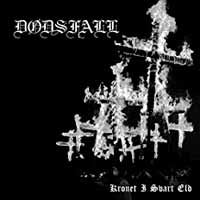 Dödsfall - Kronet I Svart Eld - Black Metal - CD