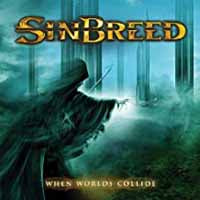 Sinbreed - When Worlds Collide - Power Metal - CD