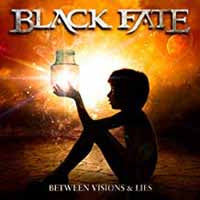 Black Fate - Between Visions & Lies - Power Metal - CD