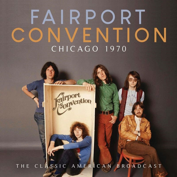 Fairport Convention - Chicago 1970 - Country/Folk - CD