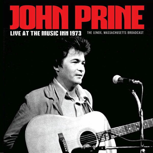 John Prine - Live At The Music Inn 1973 - Country/Folk - CD