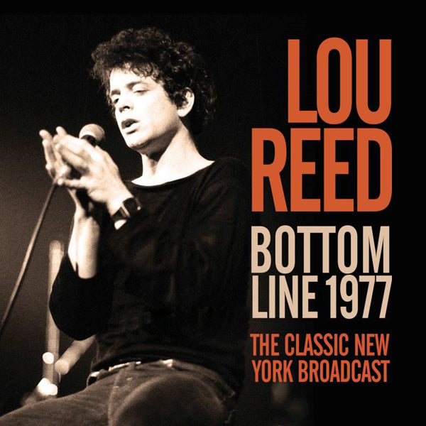 Lou Reed - Bottom Line 1977 - Rock - CD