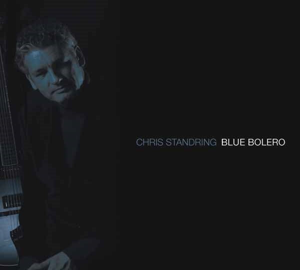 Chris Standring - Blue Bolero - Jazz - CD
