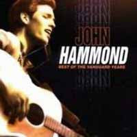 John Hammond - Best Of The Vanguard Years - Blues - CD