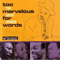 Count Basie Bunch - Too Marvelous For Words - Jazz - CD