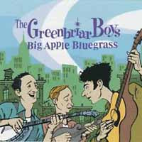 Greenbriar Boys, The - Big Apple Bluegrass - Country/Folk - CD