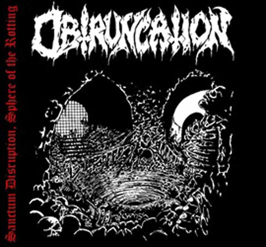 Obtruncation - Sanctum Disruption, Sphere Of The Rotting - Metal - CD