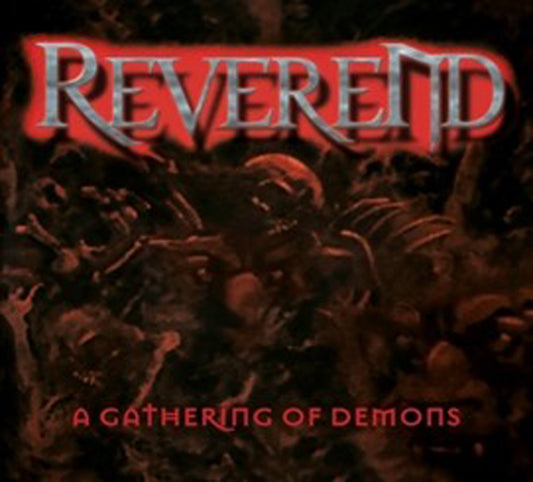 Reverend - A Gathering Of Demons - Metal - CD