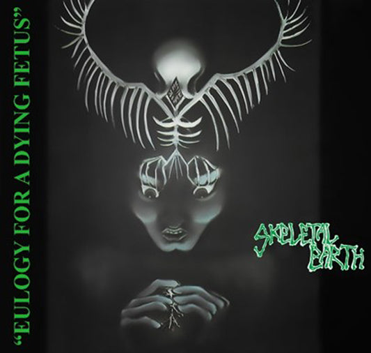 Skeletal Earth - Eulogy For A Dying Fetus - Metal - CD