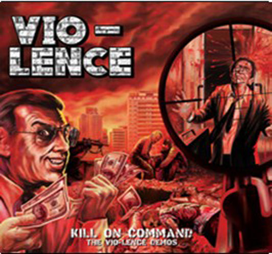 Vio-Lence - Kill On Command  The Vio-Lence (2Cd) - Thrash Metal - DCD