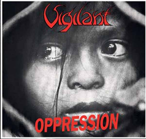 Vigilant - Oppression  Dramatic Surge - Metal - CD