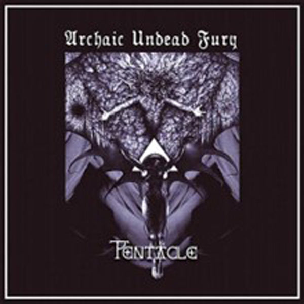 Pentacle - Archaic Undead Fury - Metal - CD