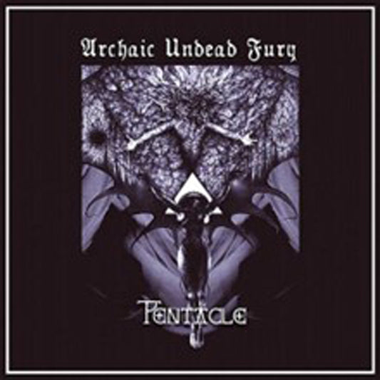 Pentacle - Archaic Undead Fury - Metal - CD