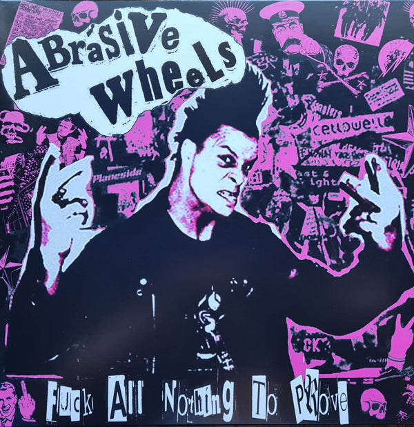Abrasive Wheels - Nothing To Prove (Red Vinyl) - Punk - LP