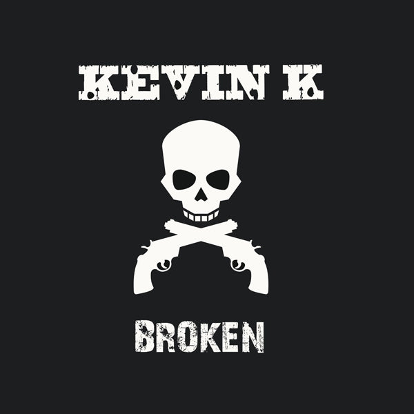 Kevin K - Broken - Punk - CD