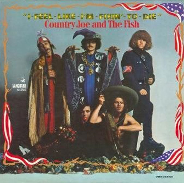 Country Joe And The Fish - I Feel Like Im Fixin To Die - Country/Folk - DCD