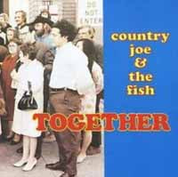 Country Joe And The Fish - Together - Country/Folk - CD